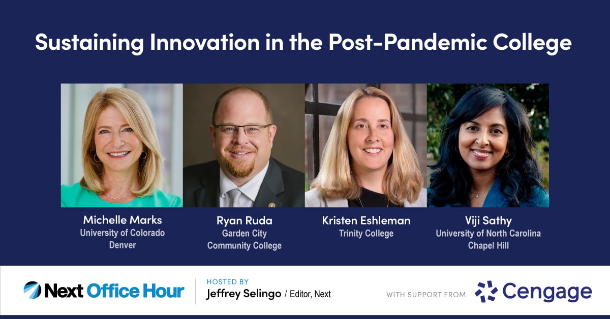 Thumbnail for Sustaining Innovation in Post-Pandemic College Next Office Hours Replay